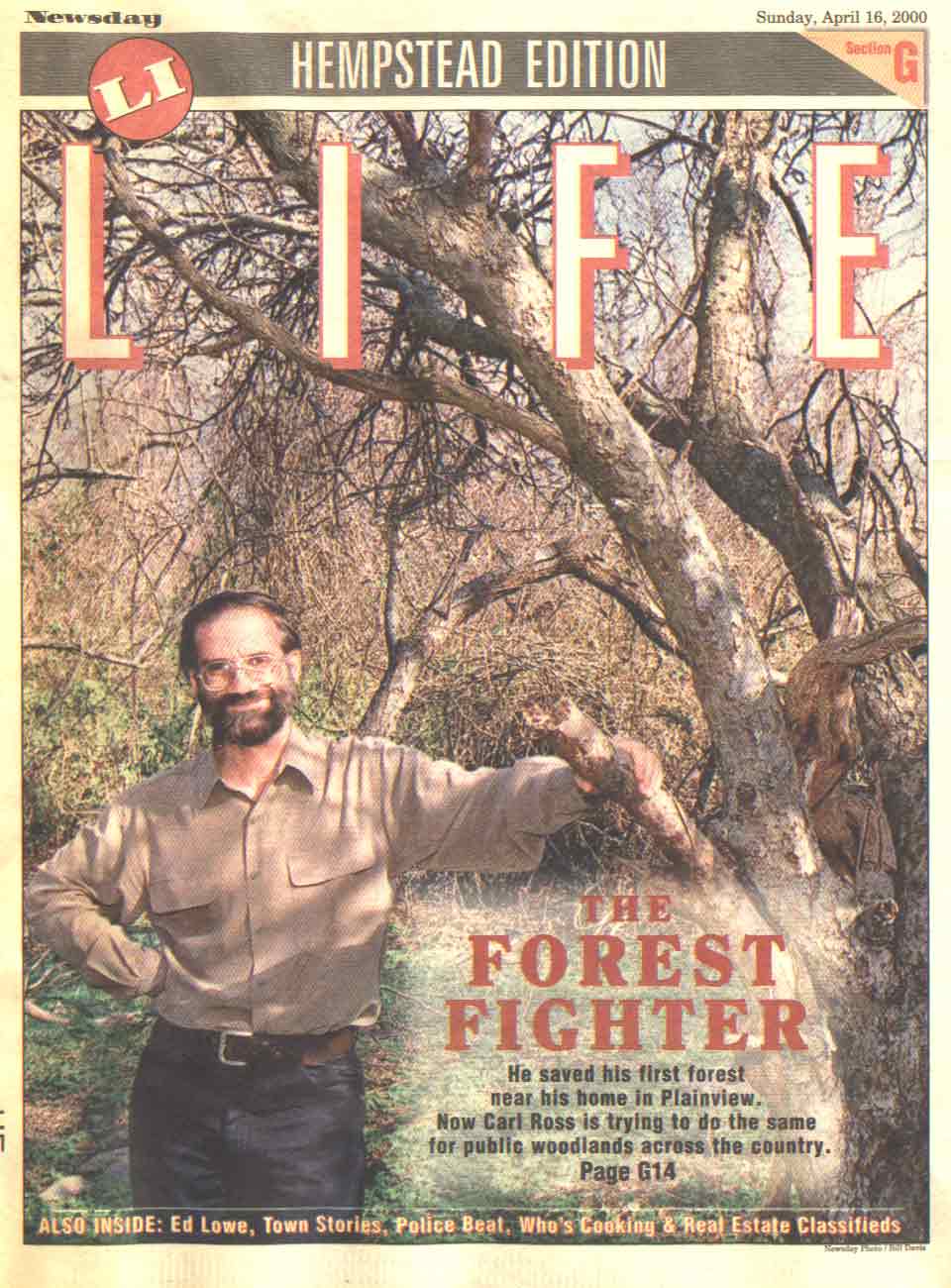 Carl Ross stands in Long Island forest he helped save